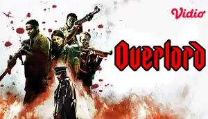 Sinopsis Film Hollywood Overlord di Vidio: Misi Rahasia Tentara AS Menembus Teror