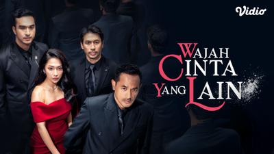 Wajah Cinta Yang Lain: Sinetron Baru SCTV yang Penuh Pengkhianatan dan Rahasia, Tayang di Vidio