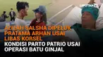 Mulai dari Azizah Salsha dipeluk Pratama Arhan usai libas Korsel hingga kondisi Parto Patrio usai operasi batu ginjal, berikut sejumlah berita menarik News Flash Showbiz Liputan6.com.
