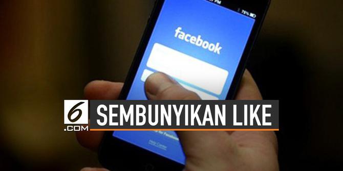 VIDEO: Setelah Instagram, Facebook Akan Sembunyikan Likes