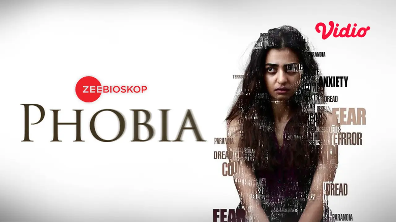Phobia.