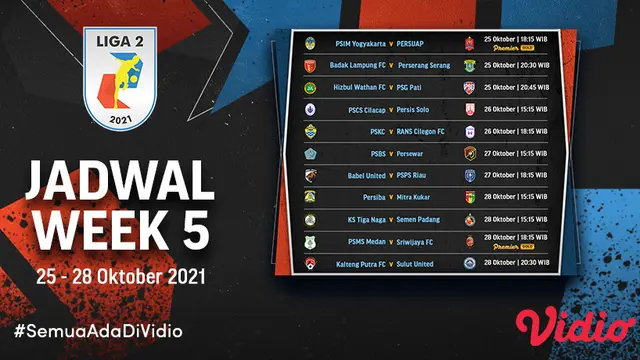 Jadwal Liga 2 2021 pekan kelima