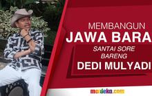 Jawa Barat di mata Dedi Mulyadi