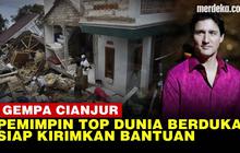 VIDEO: Gempa Cianjur jadi Sorotan Dunia, Pemimpin Negara Besar Siap Kirimkan Bantuan
