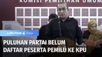 Hari ke-10 pendaftaran parpol Pemilu 2024, sudah ada 22 partai yang mendaftar ke KPU. Sementara 10 partai menyatakan segera menyusul. Jika pada batas waktu 14 Agustus pukul 24.00 ada partai yang belum mendaftar, maka akan dinyatakan gugur.