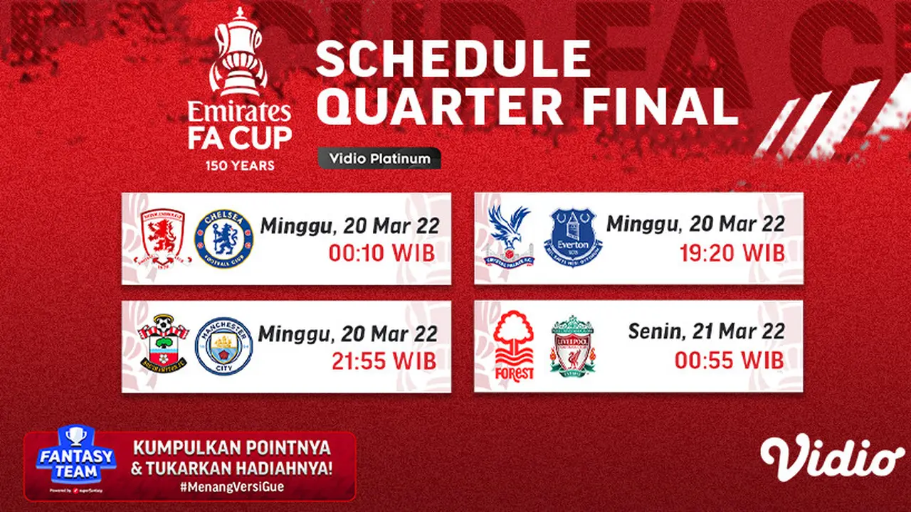 Link Live Streaming Piala FA 2021/2022 Babak Perempat Final di Vidio Pekan Ini