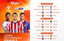 La Liga 2026/27 Pekan ke-8: Tiga Raksasa La Liga Hadapi Lawan Berbahaya Akhir Pekan Ini di Vidio