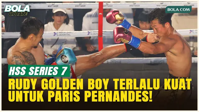 Gagal Balas Dendam! Rudy Golden Boy Bungkam Kembali Paris Pernandes di HSS Series 7