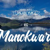 Kerja Mulu, Jalan Yuk ke Manokwari. (Foto: panoramio.com Digital Imaging: M. Iqbal Nurfajri/Bintang.com)