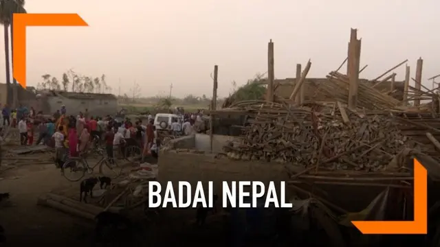 Bencana badai melanda wilayah selatan negara Nepal. Hal ini menyebabkan puluhan orang tewas dan ratusan lainnya terluka.