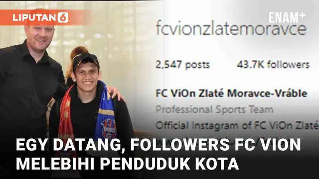 Kehadiran pemain Indonesia di klub luar negeri kerap berdampak pada melonjaknya jumlah pengikut media sosial mereka. Kali ini penyerang timnas Indonesia, Egy Maulana Vikri resmi bergabung ke FC ViOn Zlate Moravce. Dampaknya, pengikut Instagram FC ViO...