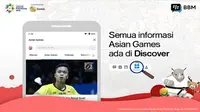 Konten Asian Games 2018 kini hadir di aplikasi BBM. (Foto: BBM)