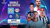 Jadwal dan Live Streaming Liga Champions : Man City Vs RB Leipzig & Inter Vs Porto di Vidio. (Sumber : dok. vidio.com)