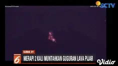 Senin dini hari Gunung Merapi muntahkan dua kali lava pijar dengan jarak luncur capai 950 meter.