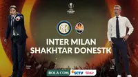 Liga Europa - Inter Milan Vs Shakhtar Donestk - Head to Head (Bola.com/Adreanus Titus)