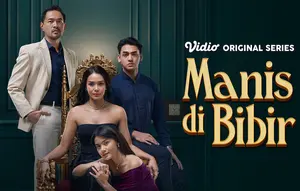 Streaming Series Indonesia di Vidio, Manis di Bibir Hingga Jakarta Undercover: Members Only