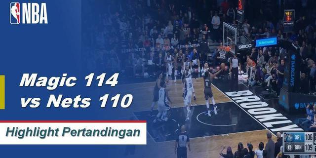 Cuplikan Hasil Pertandingan NBA : Nets 114 vs Magic 110