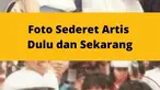 Semakin bertambahnya usia, tentunya perkembangan secara gaya dan penampilan juga akan berubah. Ternyata hal ini juga dialami oleh artis-artis papan atas Indonesia lho. Beberapa diantaranya beda banget dari sebelumnya. Makin glow up, artis-artis Indon...