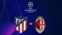 Liga Champions - Atletico Madrid Vs AC Milan (Bola.com/Adreanus Titus)