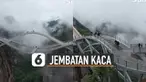 Uniknya jembatan di China ini karena terbuat dari kaca.