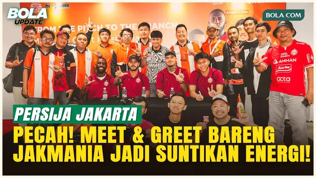 Jelang Hadapi PSM Makassar, Persija Jakarta Gelar Meet and Greet Bareng Jakmania