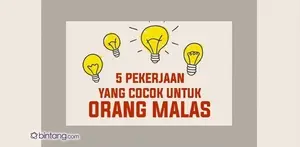 5 Pekerjaan yang Cocok untuk Orang Malas