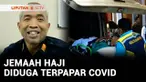 Jemaah haji asal Jawa Timur yang baru tiba dari Arab Saudi diduga terpapar Covid-19. Ada 11 jemaah haji yang terdeteksi memiliki suhu tubuh tinggi dan masalah saluran pernapasan.