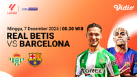 Nonton LaLiga 2025/26: Real Betis vs Barcelona, Tayang Eksklusif di Vidio