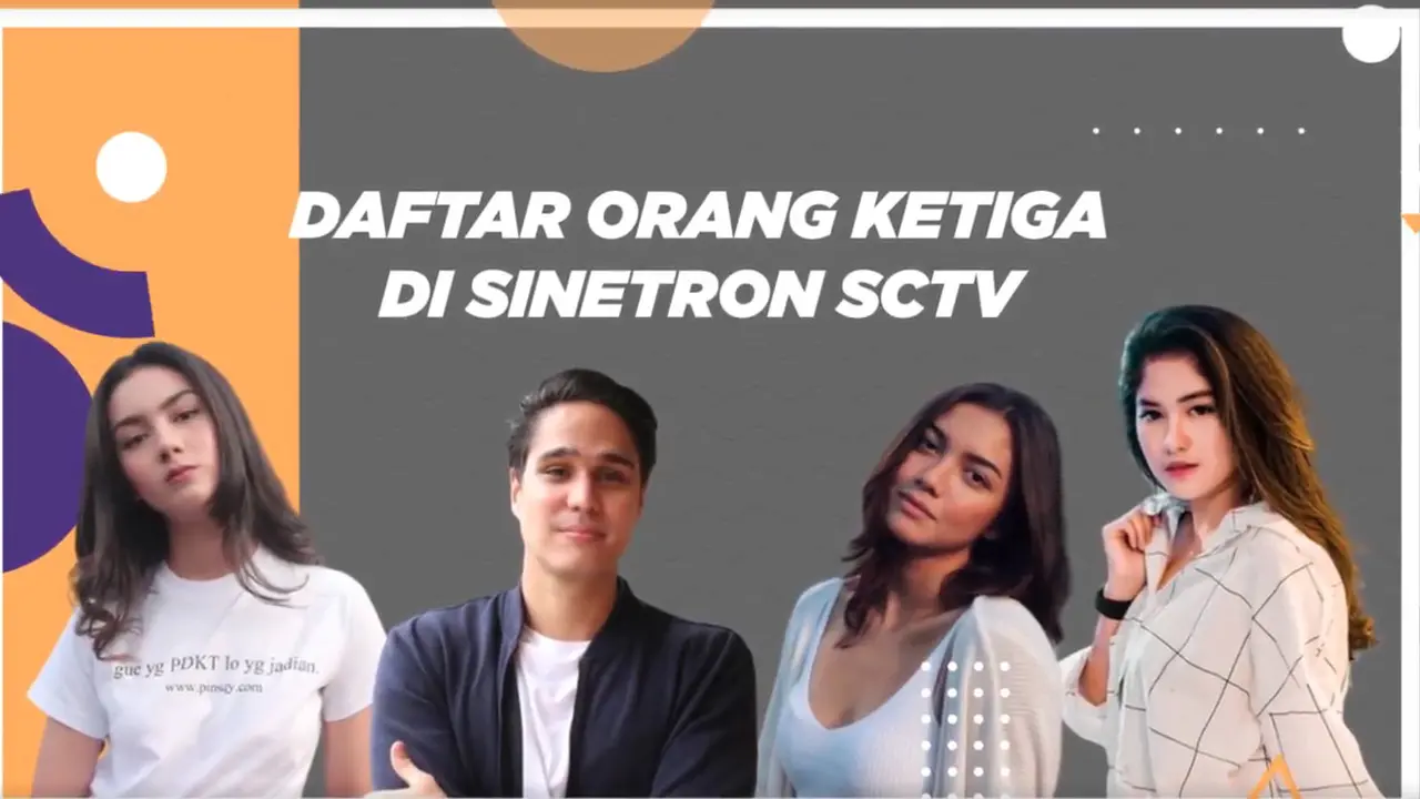 Deretan Artis yang Sering Jadi Orang Ketiga Dalam Sinetron SCTV