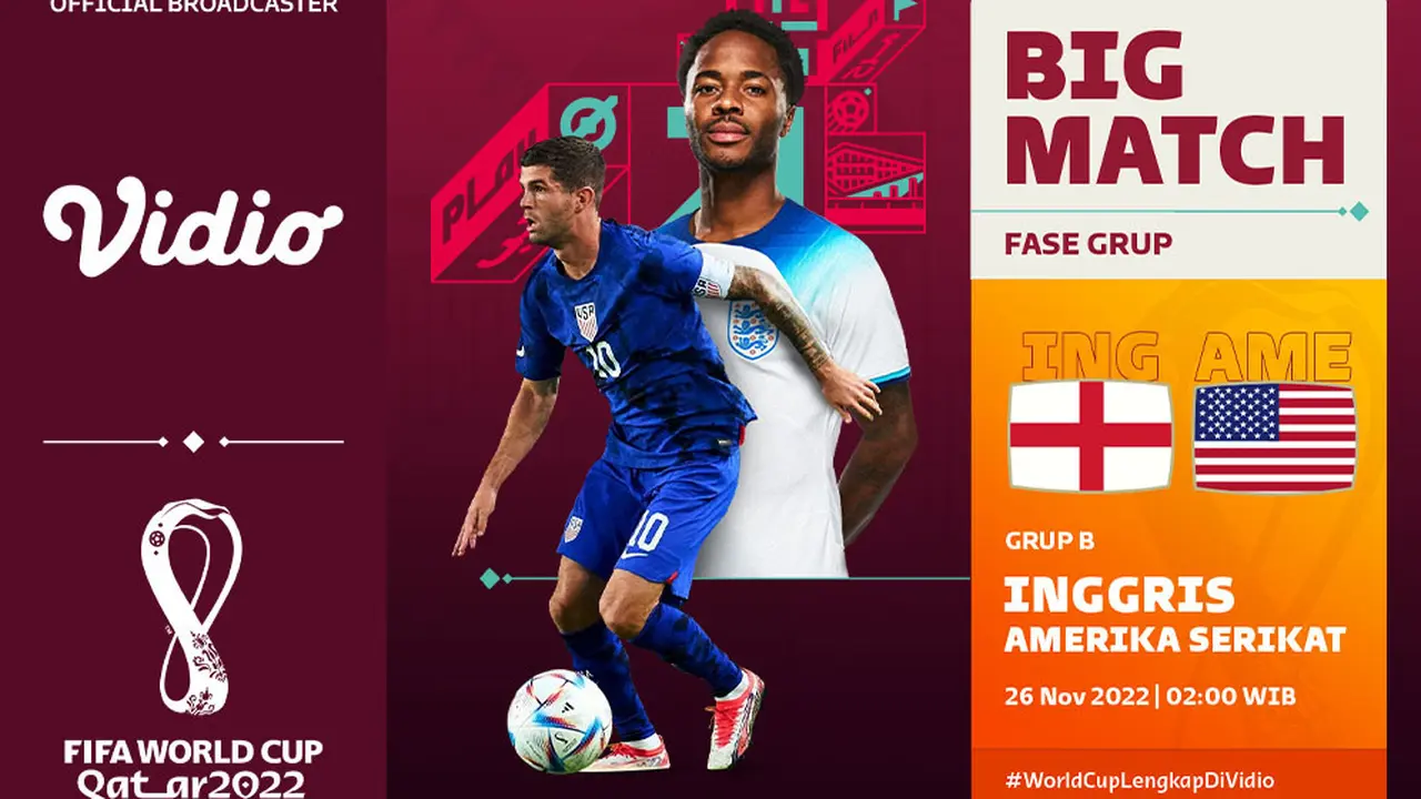 Jadwal dan Live Streaming Piala Dunia 2022 : Inggris vs Amerika Serikat di Vidio, Sabtu 26 November 2022