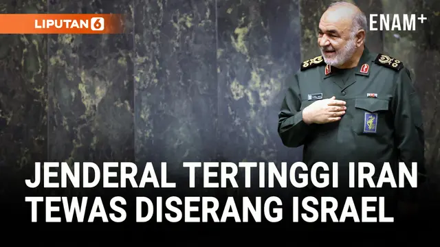 JENDERAL TERTINGGI GARDA REVOLUSI IRAN TEWAS DISERANG ISRAEL