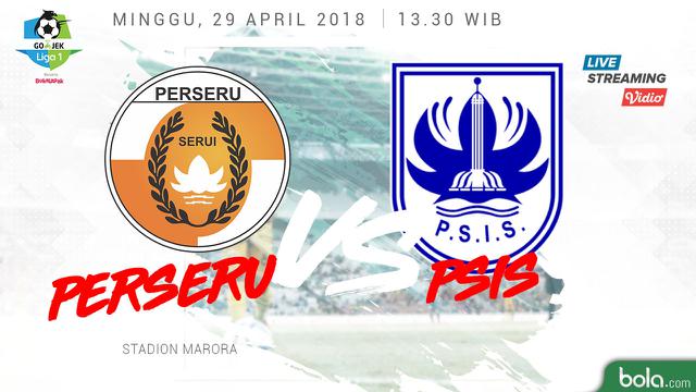 Perseru Serui Vs PSIS Semarang