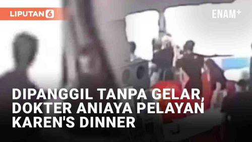 VIDEO: Detik-Detik Dokter Aniaya Pelayan Karen's Diner Usai Dipanggil Tanpa Gelar