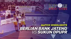 Berita Video Highlights Livoli 2019, Berlian Bank Jateng Vs Sukun DPUPR 3-1