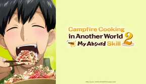 Campfire Cooking in Another World with My Absurd Skill Season 2. (dok. Crunchyroll)