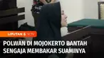 Pengadilan Negeri Mojokerto, Jawa Timur, kembali menggelar sidang kasus polwan bakar suami. Di hadapan Majelis Hakim terdakwa Briptu Fadhilatun Nikmah terus menangis dan membantah sengaja membakar suaminya seorang polisi yang kecanduan judi online.