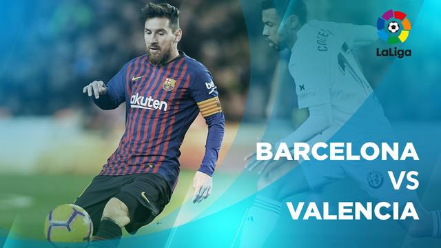 Berita video statistik Barcelona vs Valencia pada laga pekan ke-22 La Liga 2018-109.