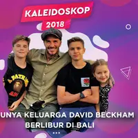 Keseruan liburan David Beckham bersama keluarganya di Bali. (Instagram/davidbeckham)
