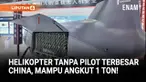 China memamerkan helikopter tak berawak FWH-3000 di ajang China International Fair for Trade in Services (CIFTIS) 2025 di Beijing.

Helikopter drone ini mampu membawa muatan hingga 1 ton atau setara dengan 6 orang pasien, dengan waktu terbang 5–6...
