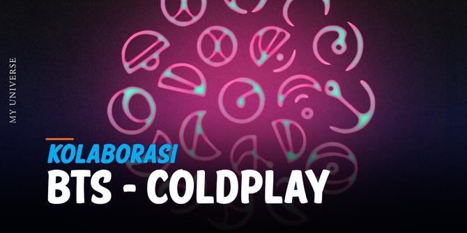 VIDEO: Coldplay Unggah Video Rekaman Bersama BTS