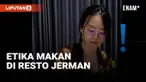 Jika kamu sedang berada di Jerman, dan berkesempatan mencicipi makanan di restoran setempat. Berikut 5 etika saat makan di restoran di Jerman yang harus kamu ketahui