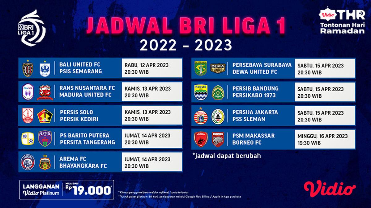 Jadwal BRI Liga 1 Pekan Terakhir 2022/2023, Live di Vidio 1216 April