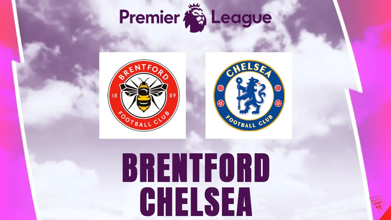 Liga Inggris - Brentford Vs Chelsea