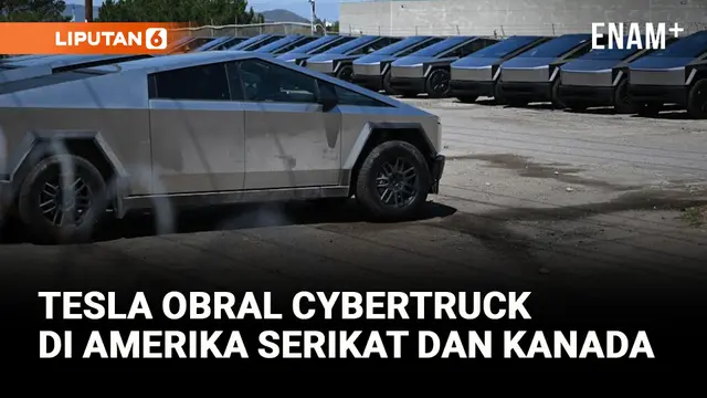 VIDEO: Tesla Obral Diskon Besar-Besaran untuk Dorong Penjualan Cybertruck di Amerika Serikat dan Kanada