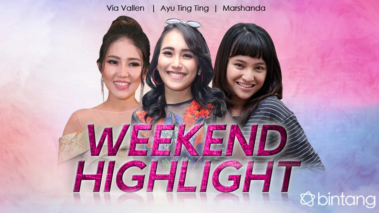 [Bintang] HL Weekend Highlight Via Vallen, Ayu Ting Ting, Marshanda