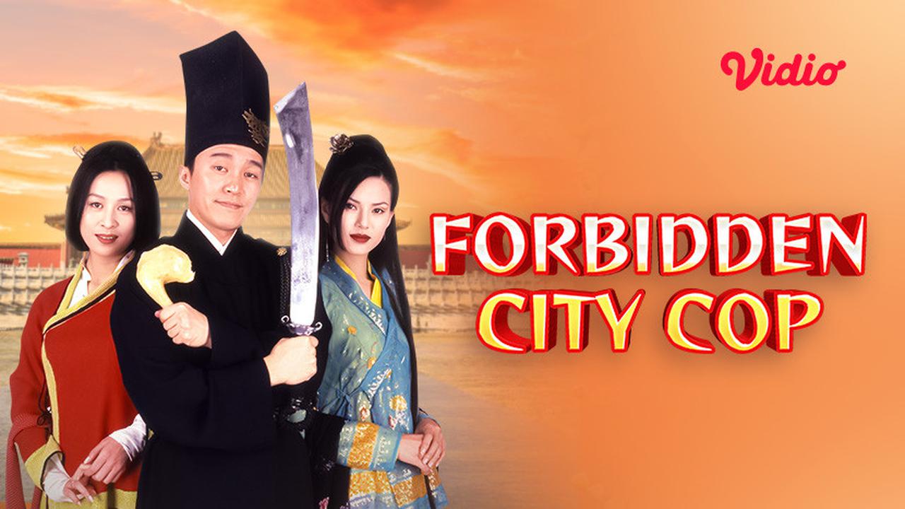 Sinopsis Forbidden City Cop