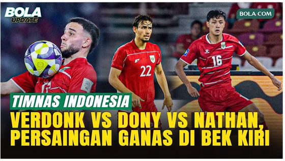 Bek Kiri Timnas Indonesia Overload, Dari Verdonk Hingga Arhan, Persaingan Ganas di Era John Herdman