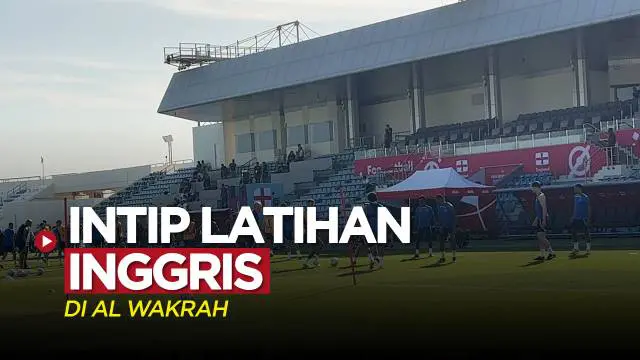 VIDEO Vlog Bola: Mengintip Training Camp Timnas Inggris di Piala Dunia 2022