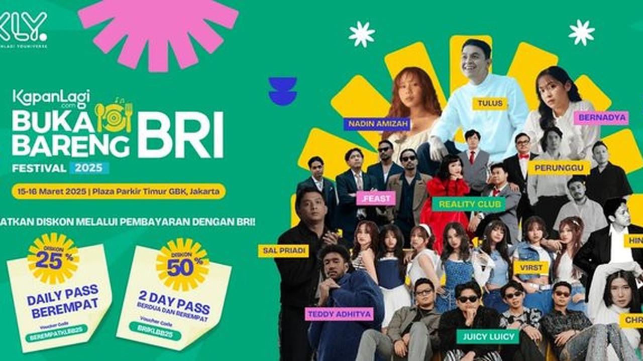 Besok KapanLagi Buka Bareng BRI Siap Digelar, Sudah Dapat Tiketnya?