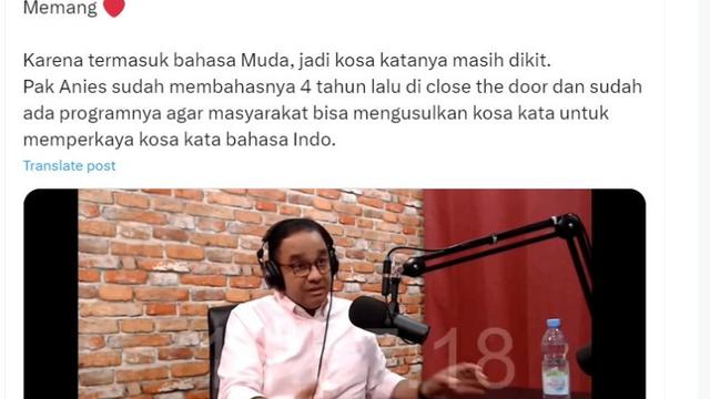 Anies Baswedan Ikut Tanggapi Ucapan Influencer Indah G yang Sebut Bahasa Indonesia Miskin Kosakata